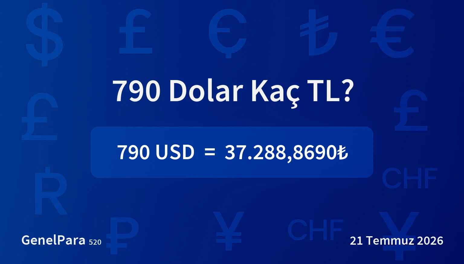 790.32 Dolar Kaç TL?