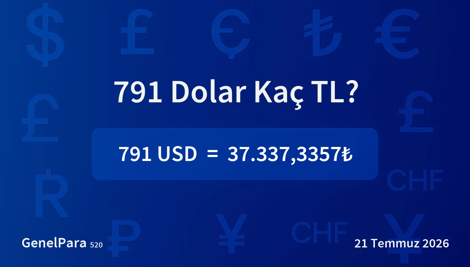 790.89 Dolar Kaç TL?