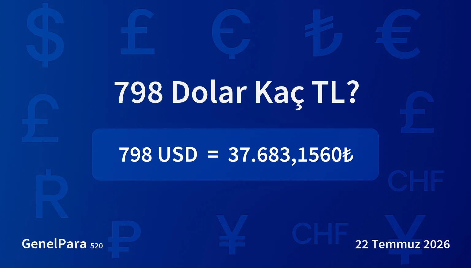 798.21 Dolar Kaç TL?