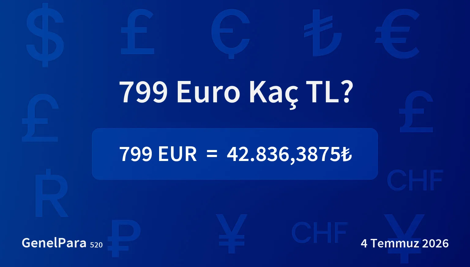 799.26 Euro Kaç TL?