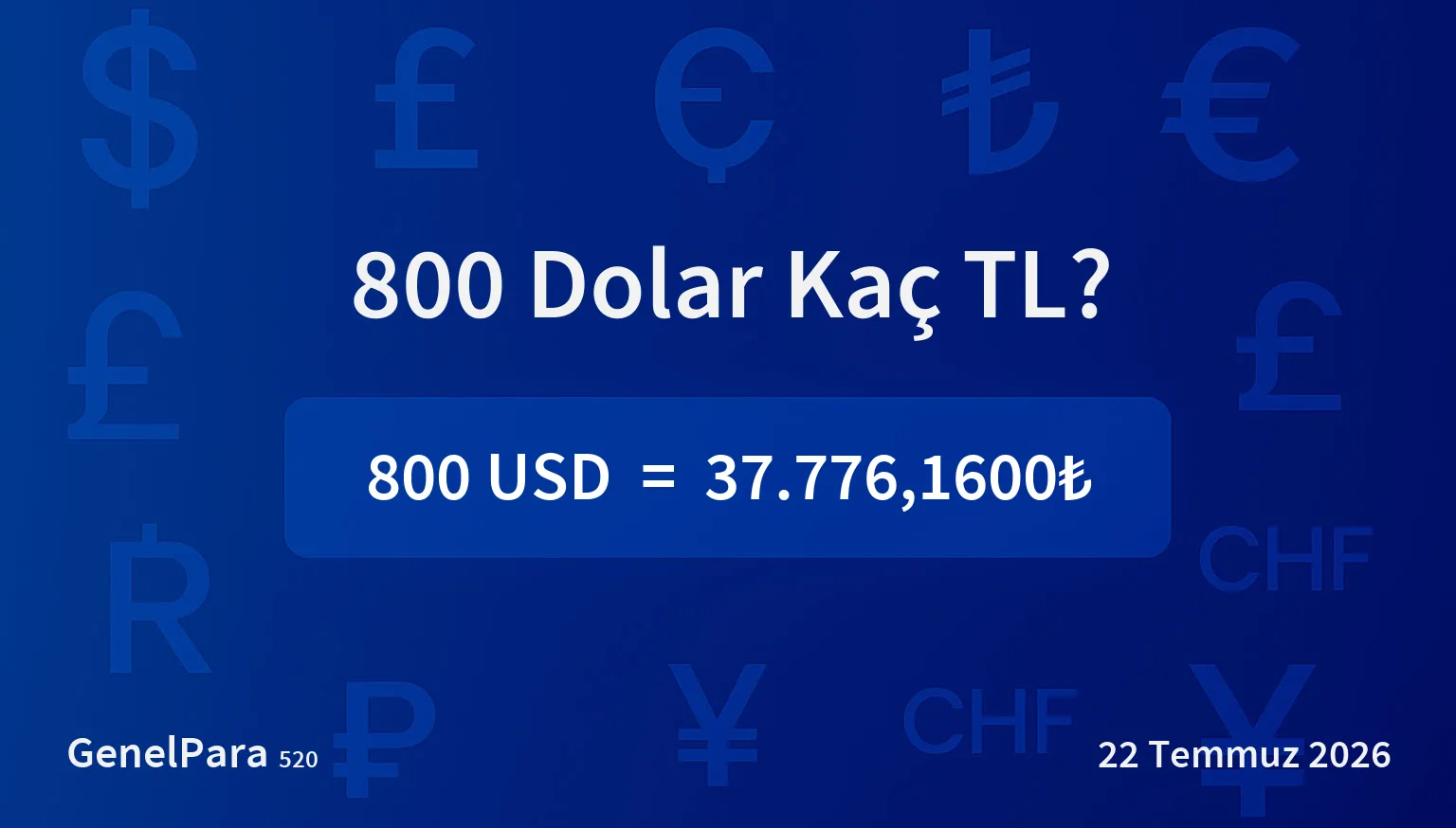 799.96 Dolar Kaç TL?