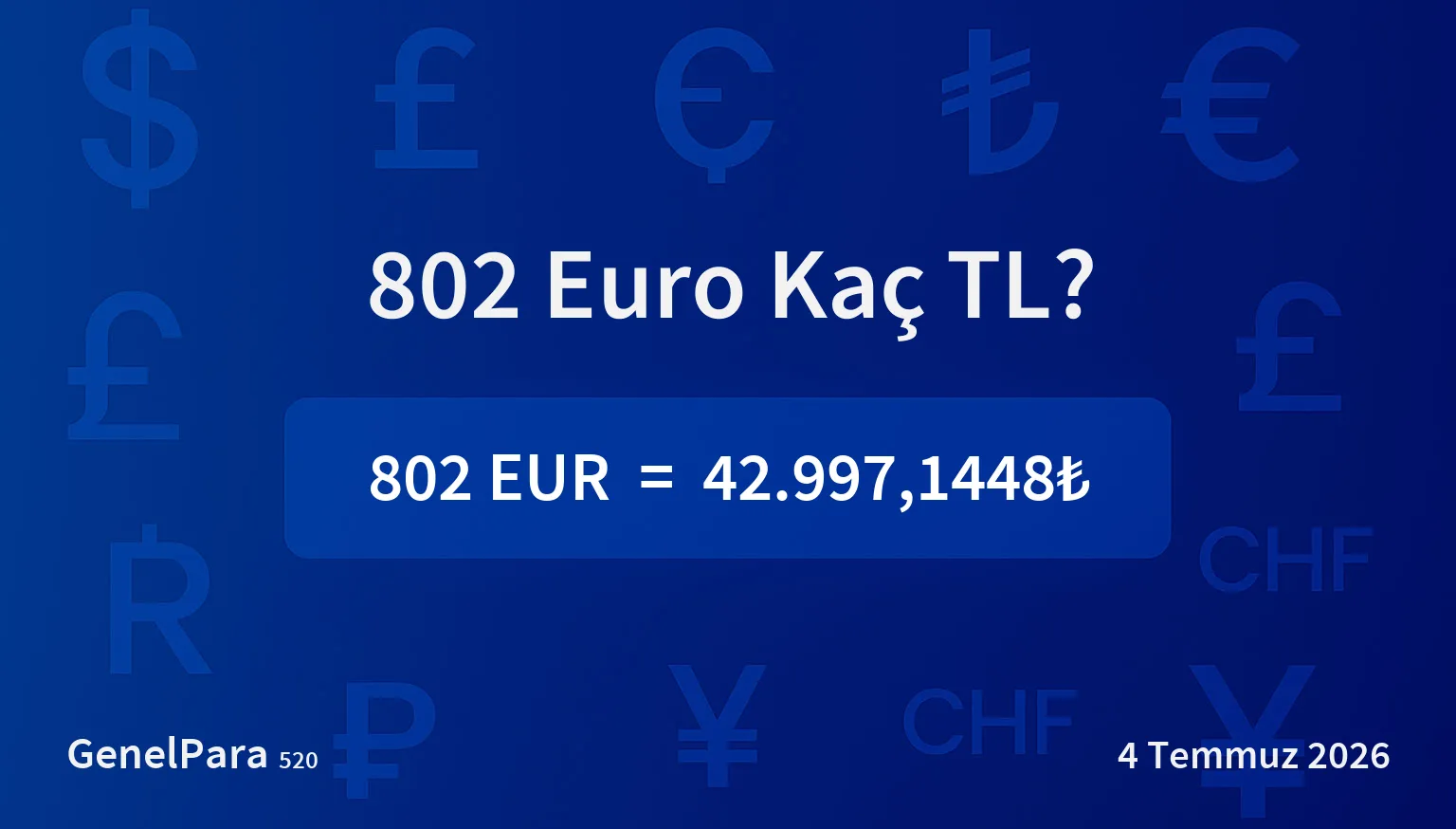 802.36 Euro Kaç TL?