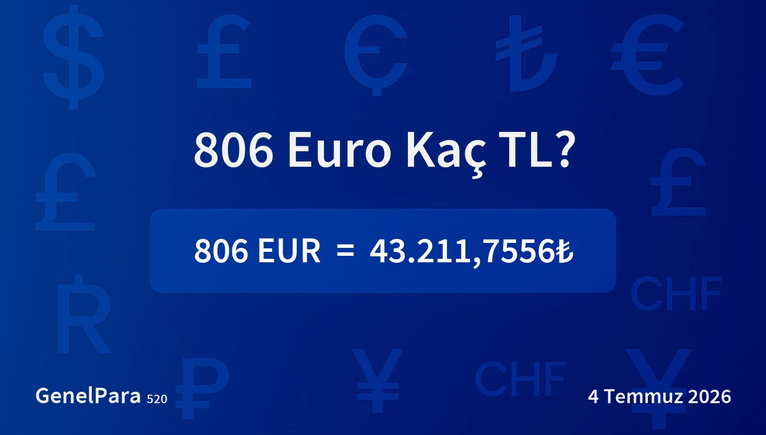 806.14 Euro Kaç TL?