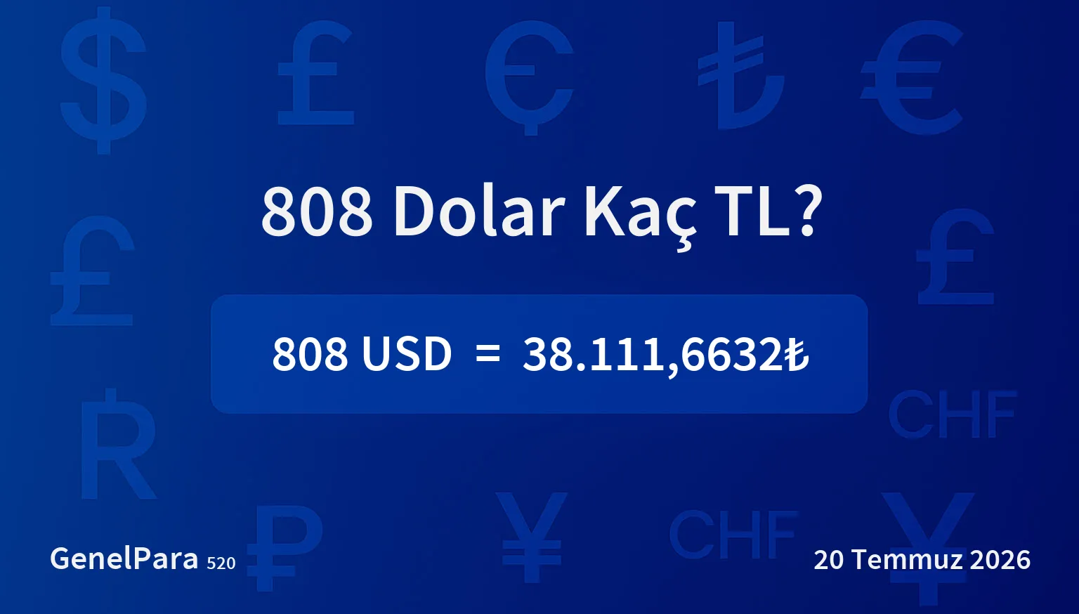 808.39 Dolar Kaç TL?