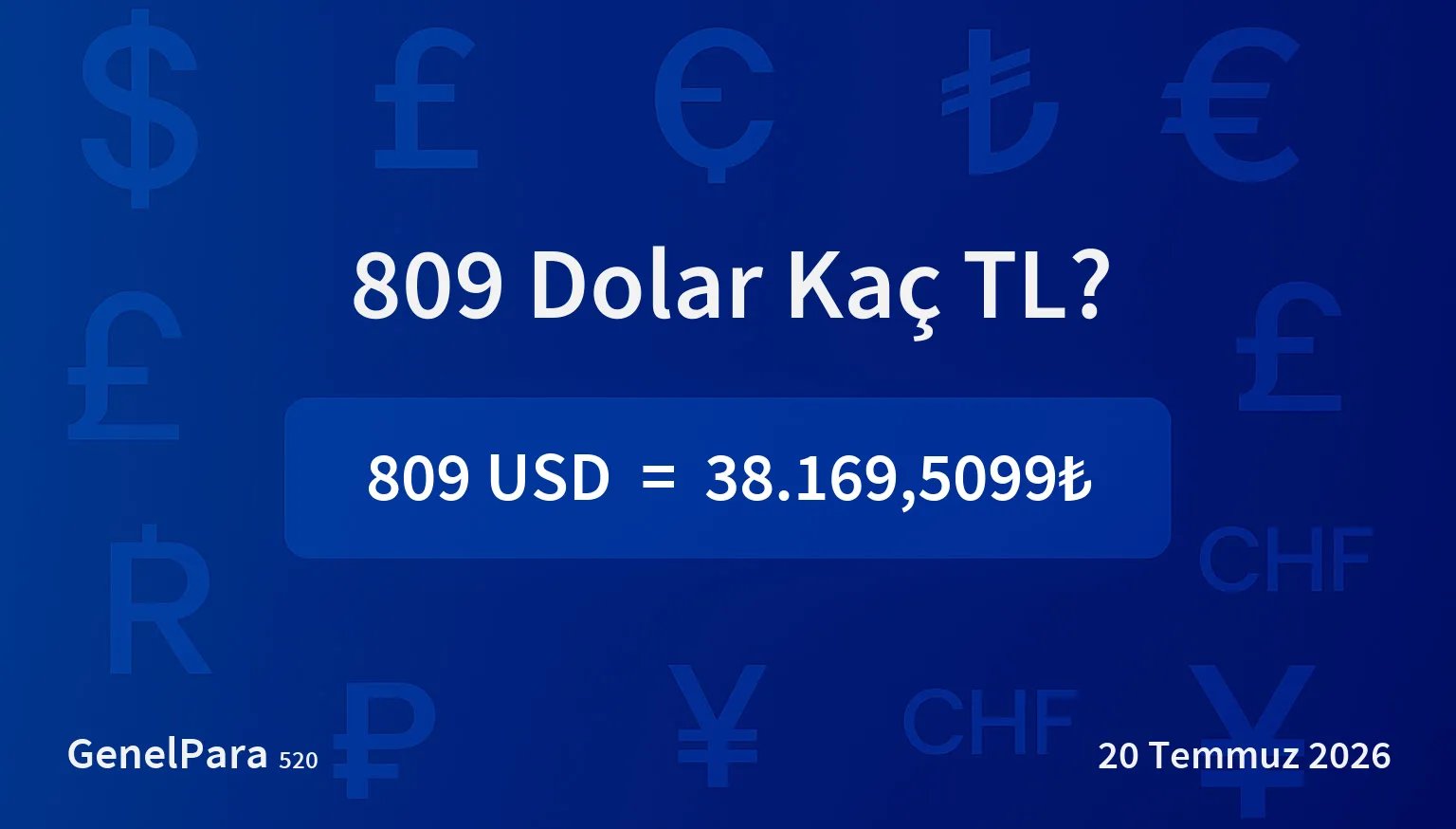 809.06 Dolar Kaç TL?