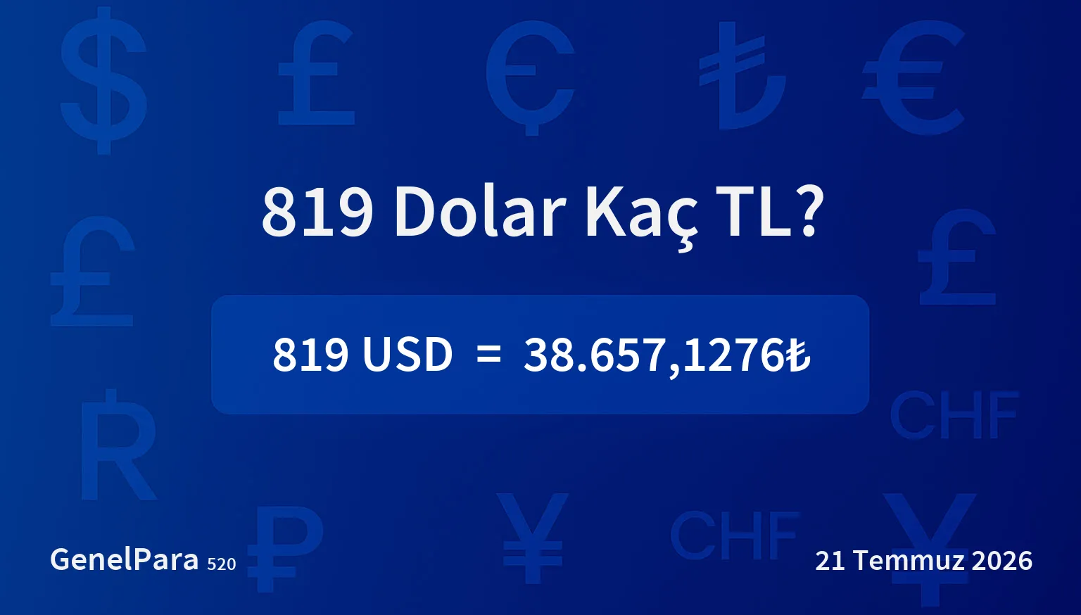 819.15 Dolar Kaç TL?