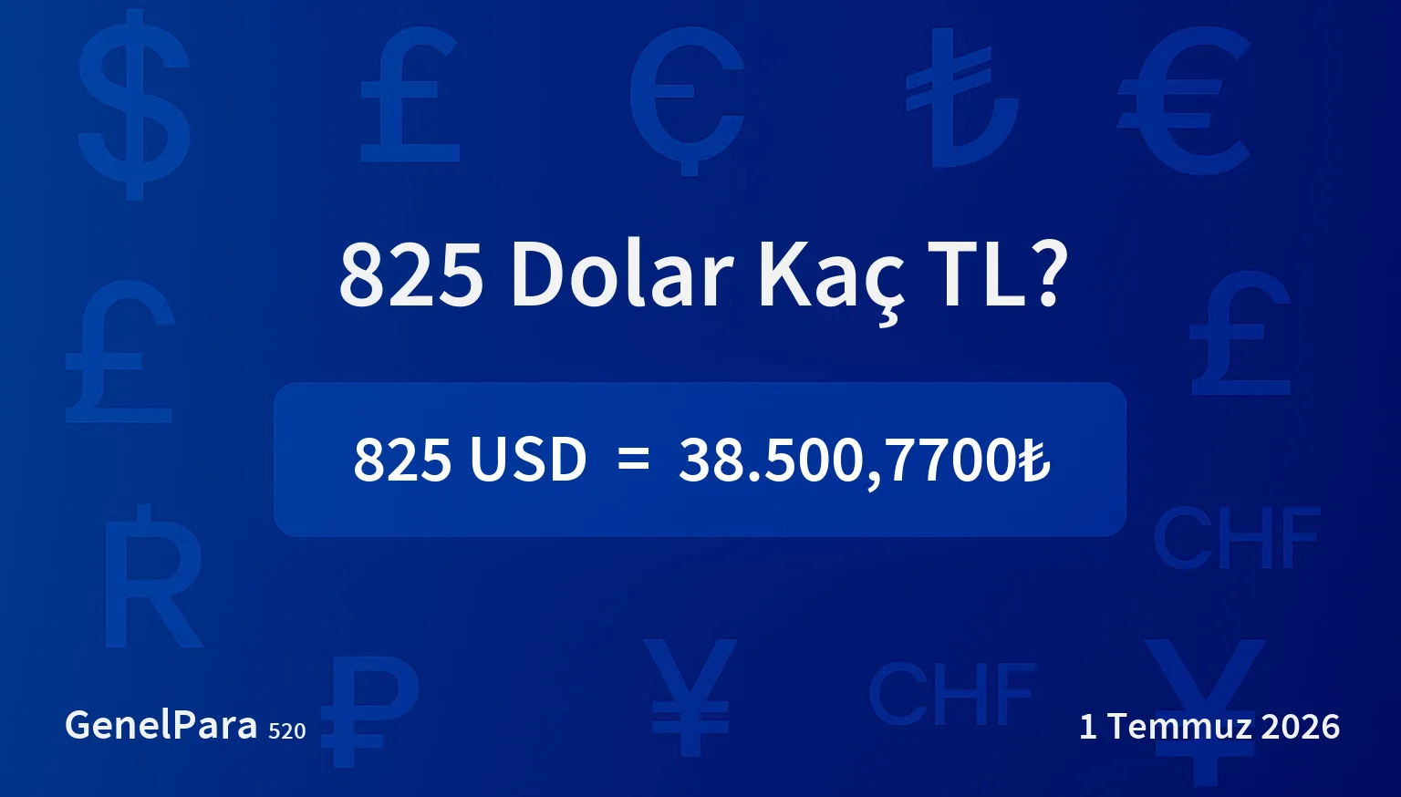 824.95 Dolar Kaç TL?