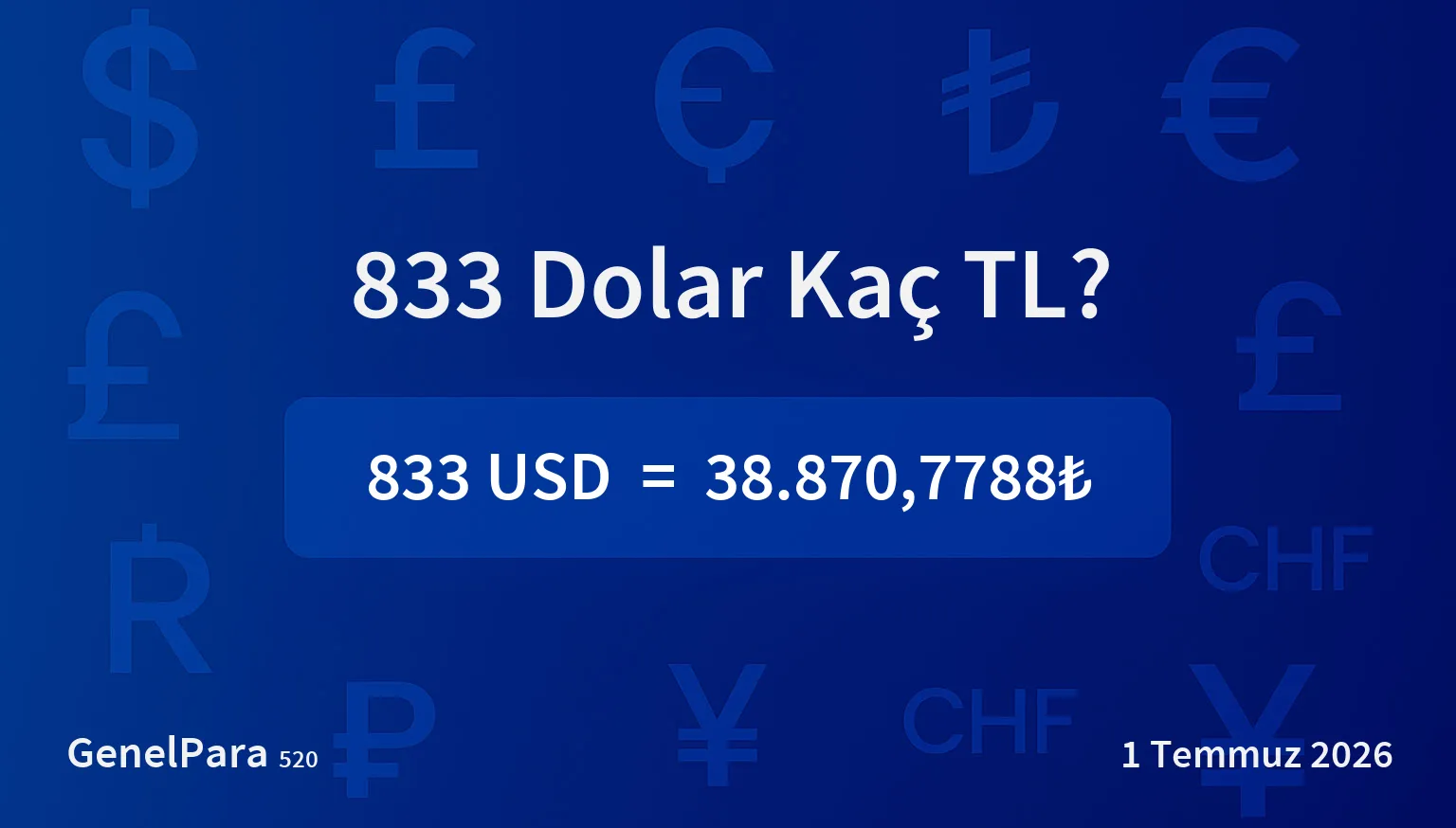 833.01 Dolar Kaç TL?