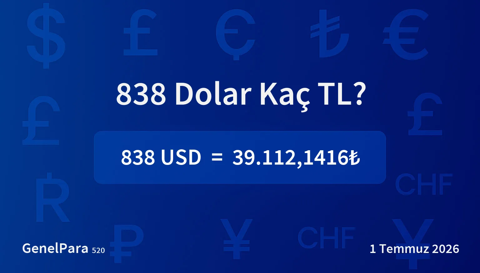 838.28 Dolar Kaç TL?