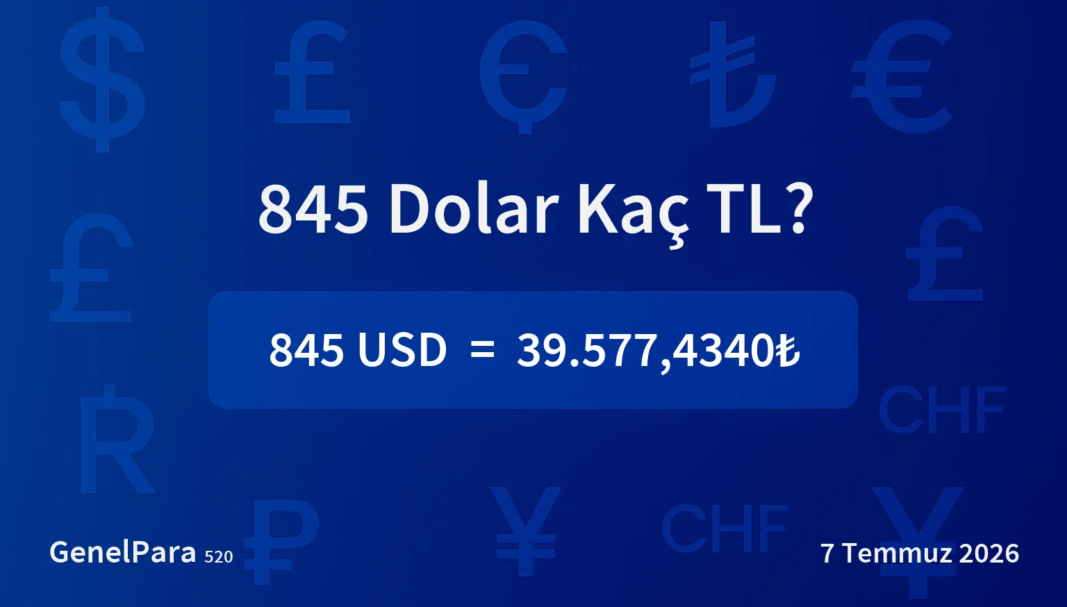 845.38 Dolar Kaç TL?