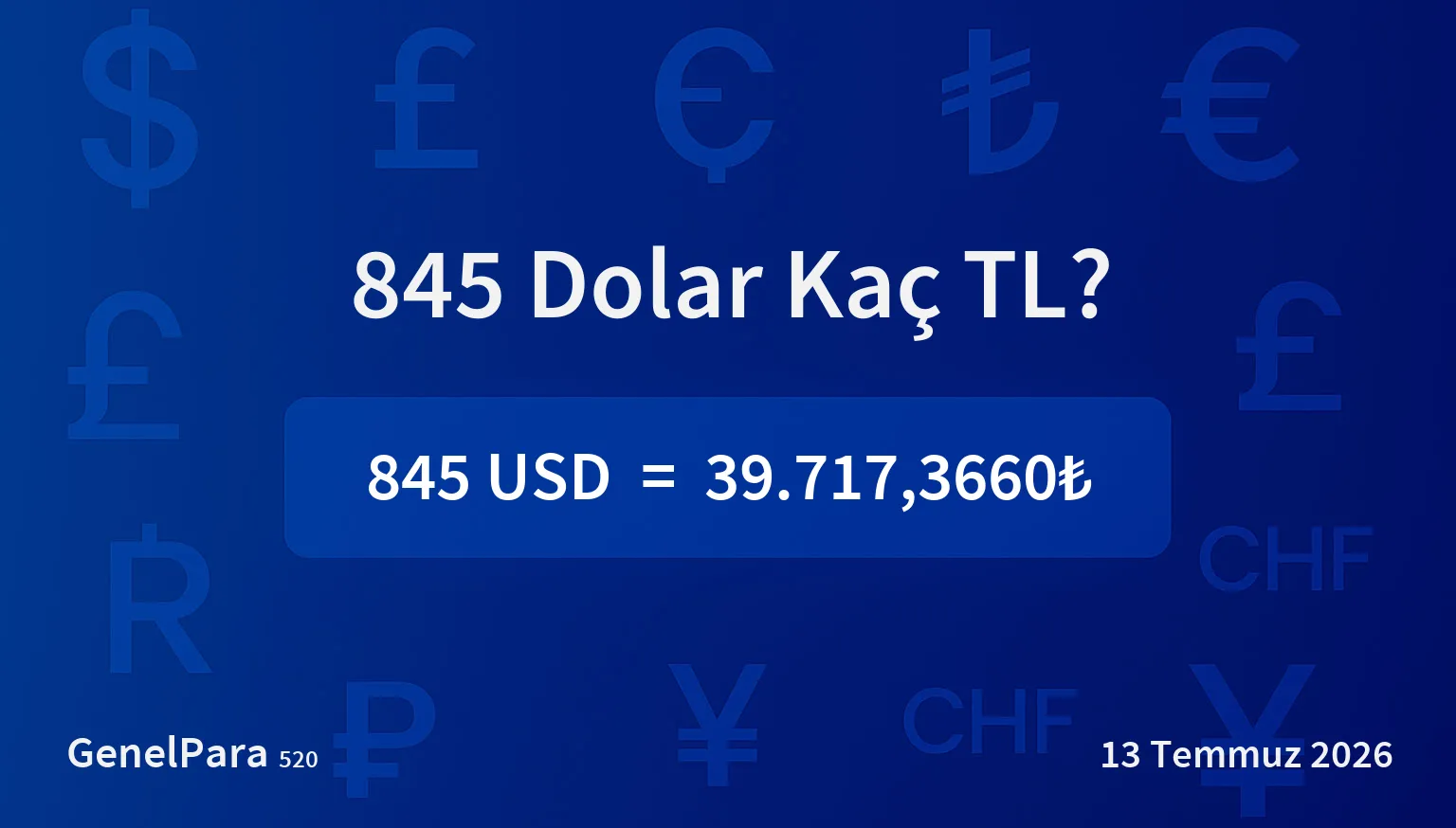 845.16 Dolar Kaç TL?