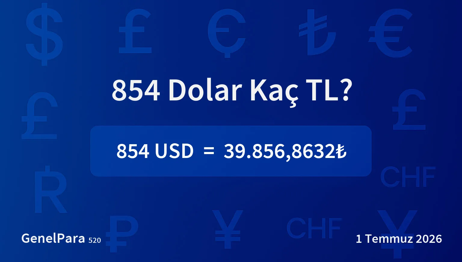 854.15 Dolar Kaç TL?