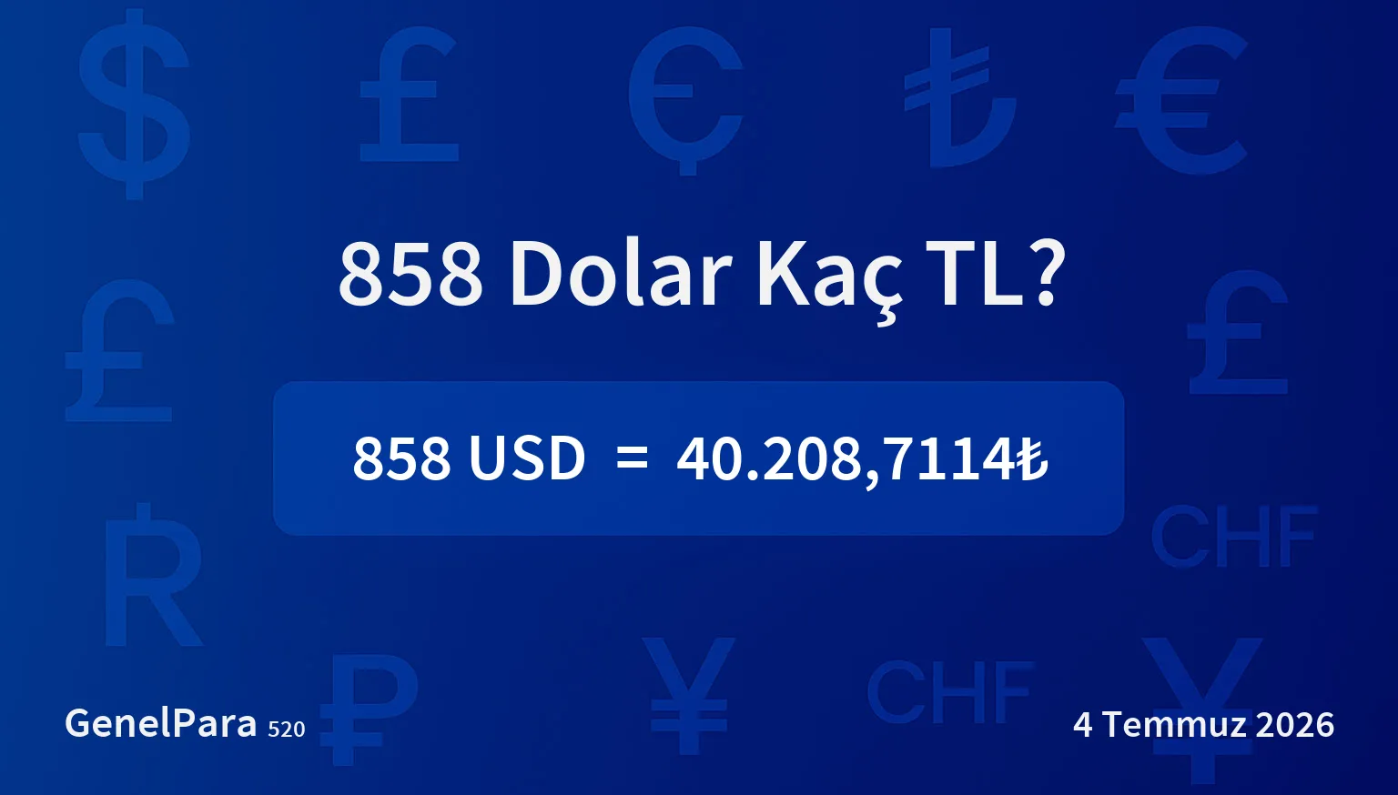 857.74 Dolar Kaç TL?