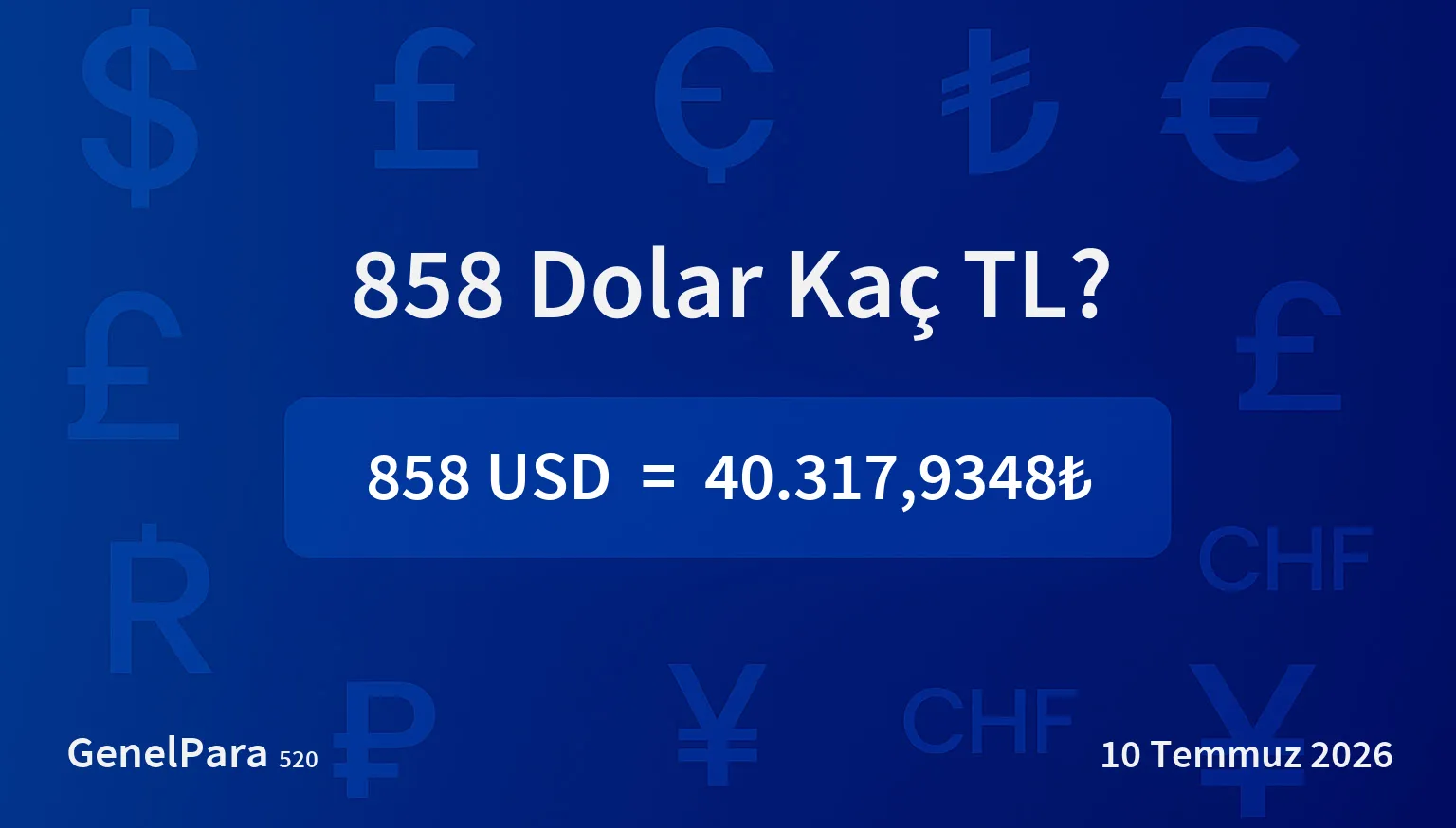 857.64 Dolar Kaç TL?