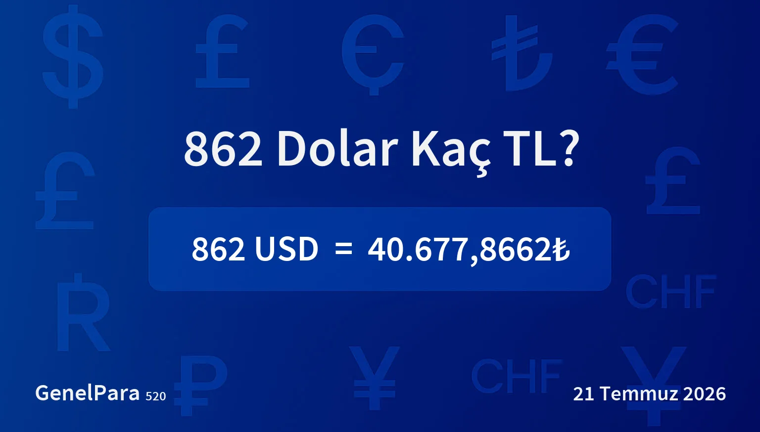 861.63 Dolar Kaç TL?