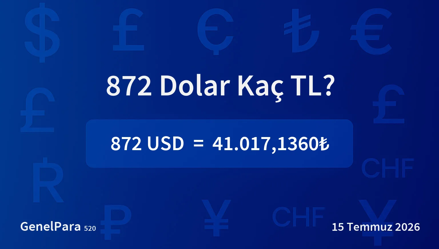 872.18 Dolar Kaç TL?