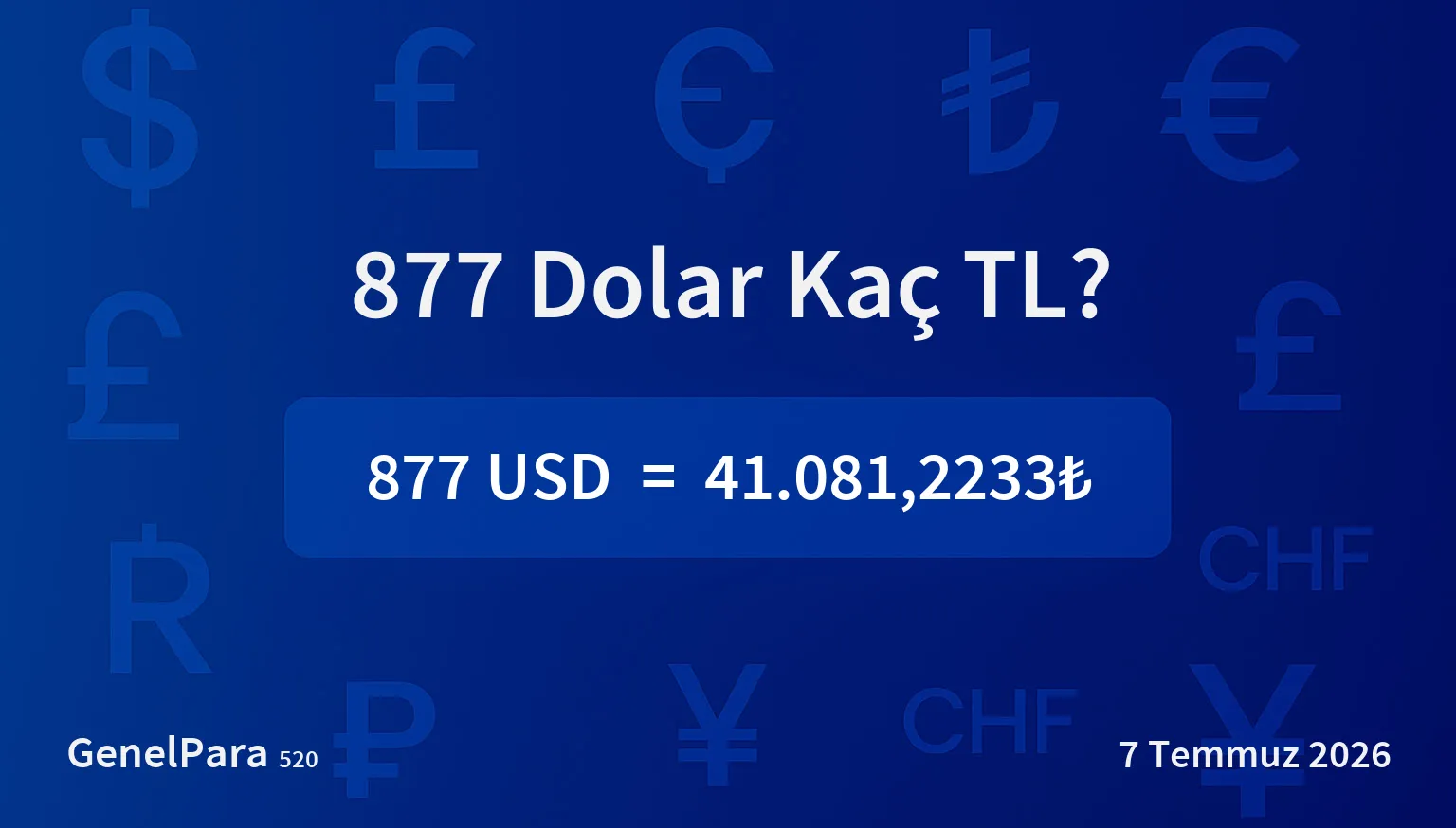 876.97 Dolar Kaç TL?
