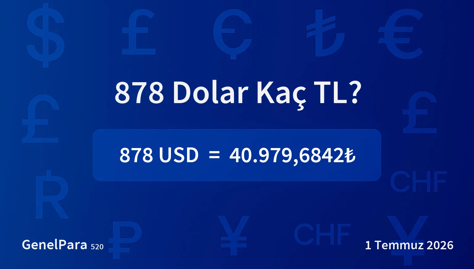 877.64 Dolar Kaç TL?