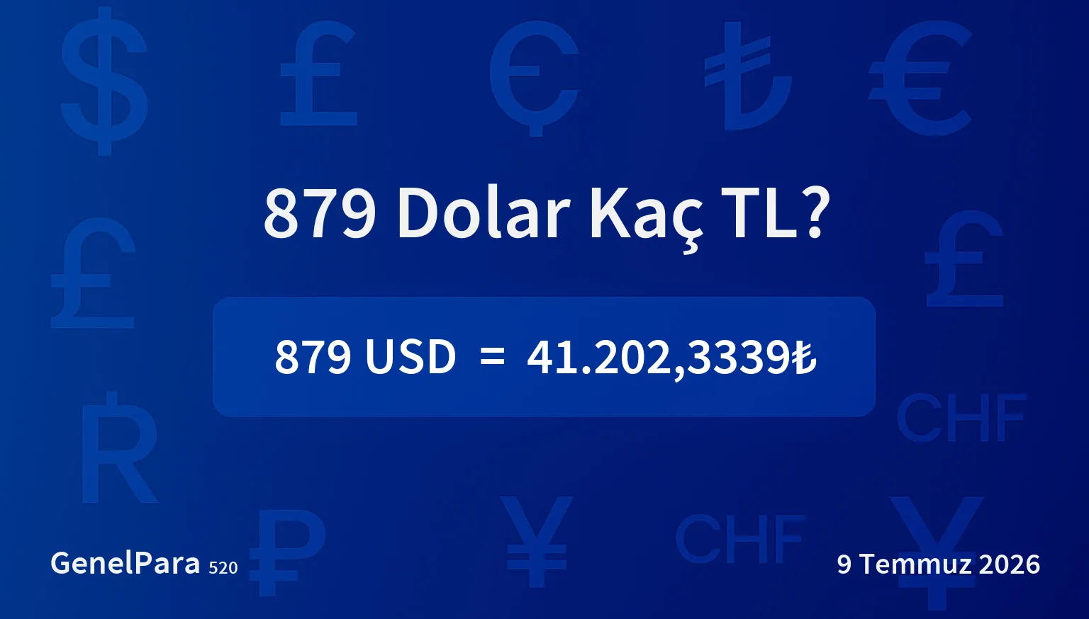 879 Dolar Kaç TL?