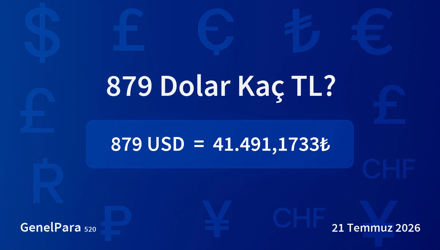 879.12 Dolar Kaç TL?