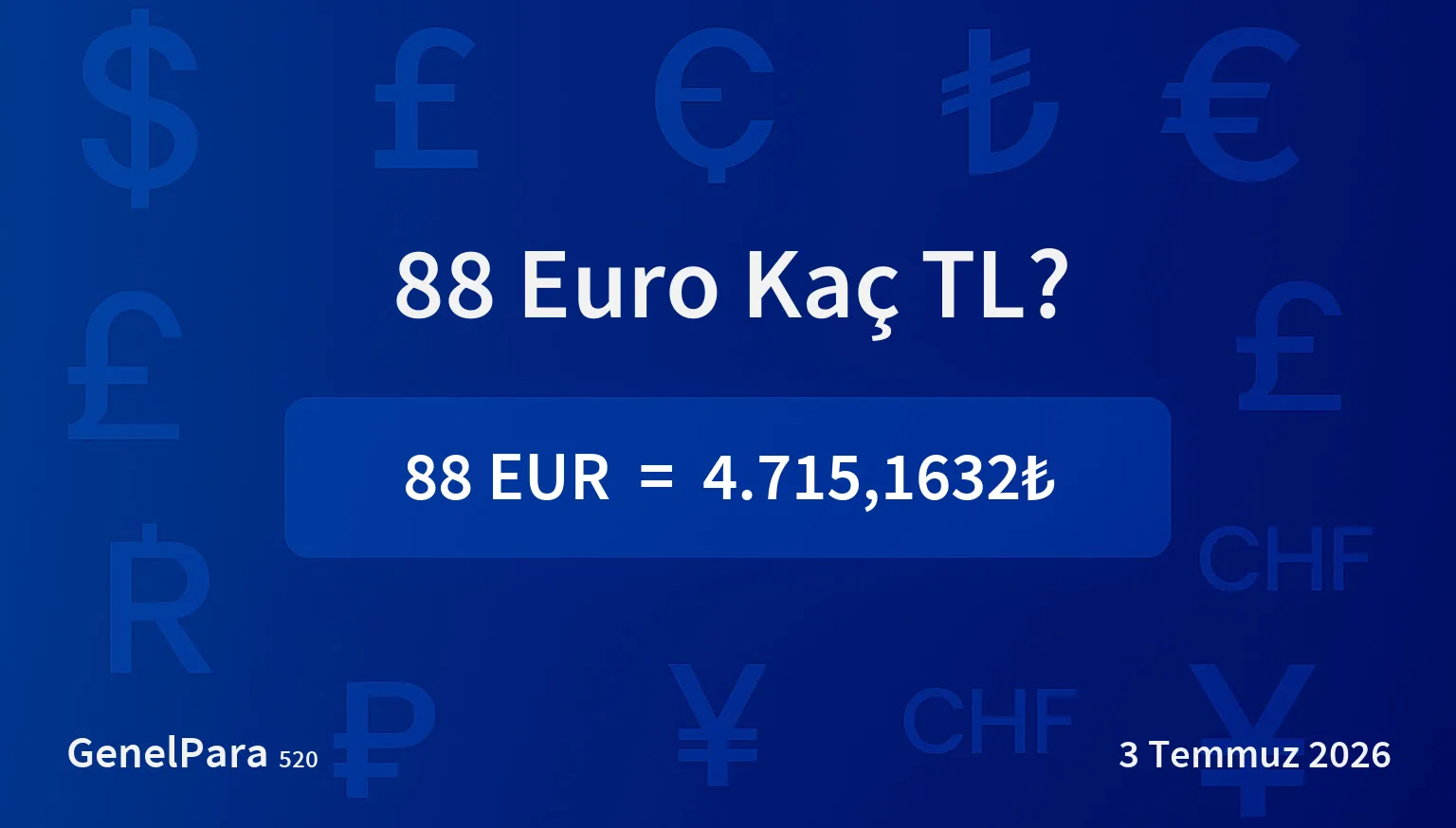 87.89 Euro Kaç TL?