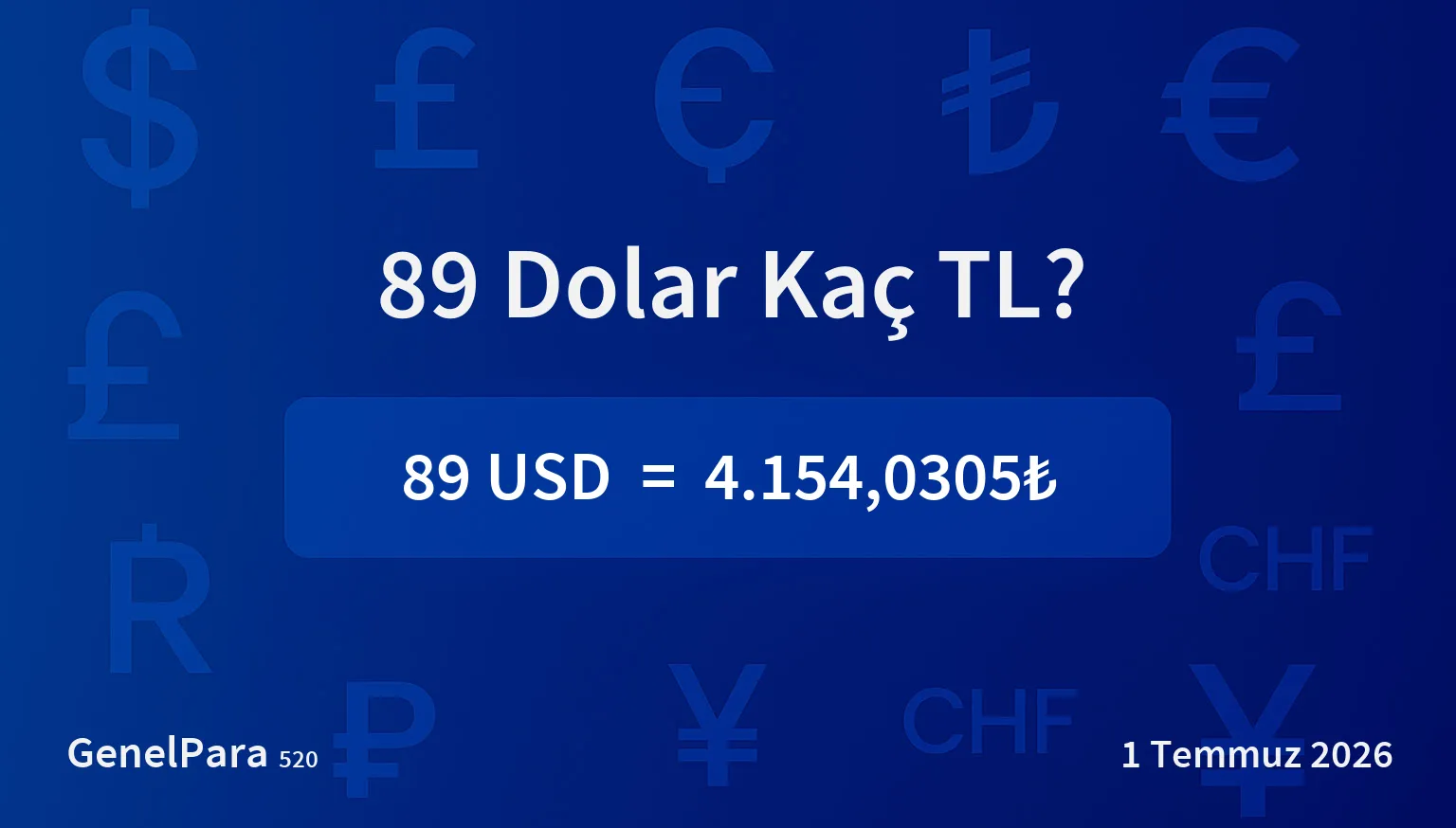 89 Dolar Kaç TL?