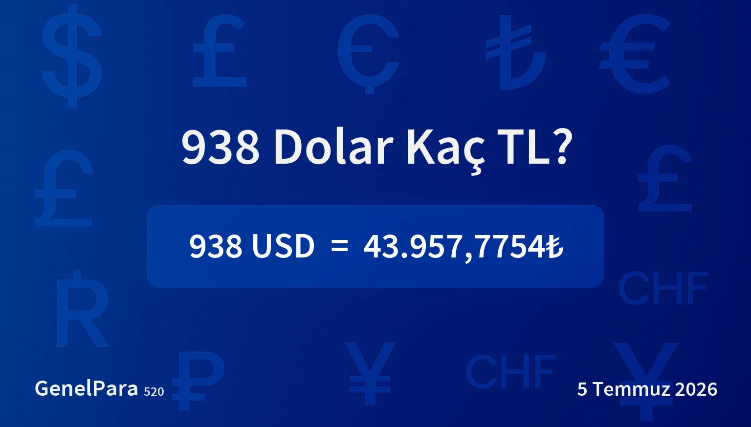 938.11 Dolar Kaç TL?