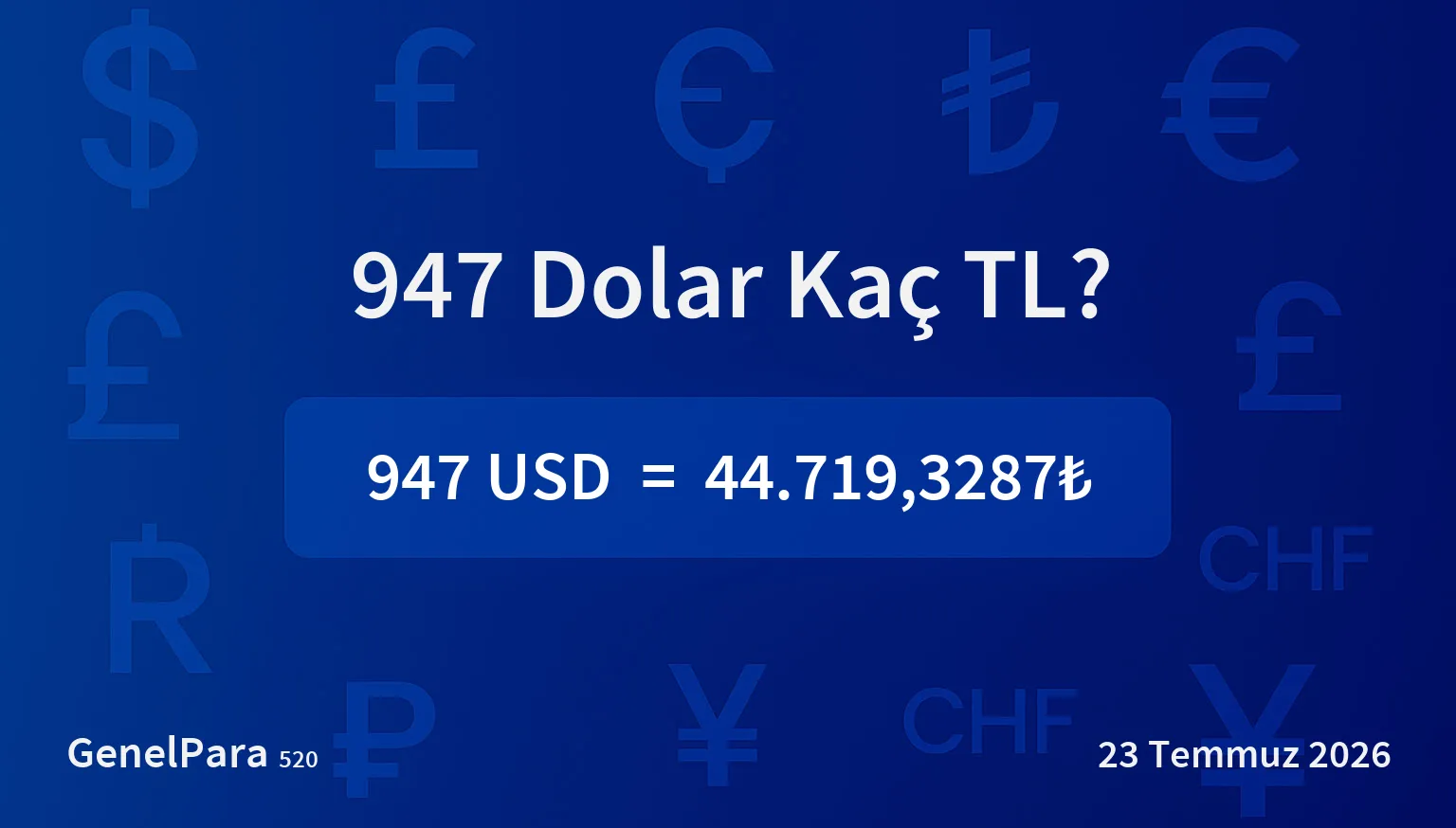 946.97 Dolar Kaç TL?