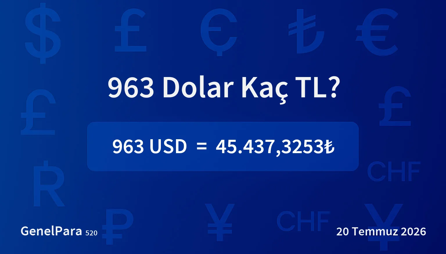 962.60 Dolar Kaç TL?