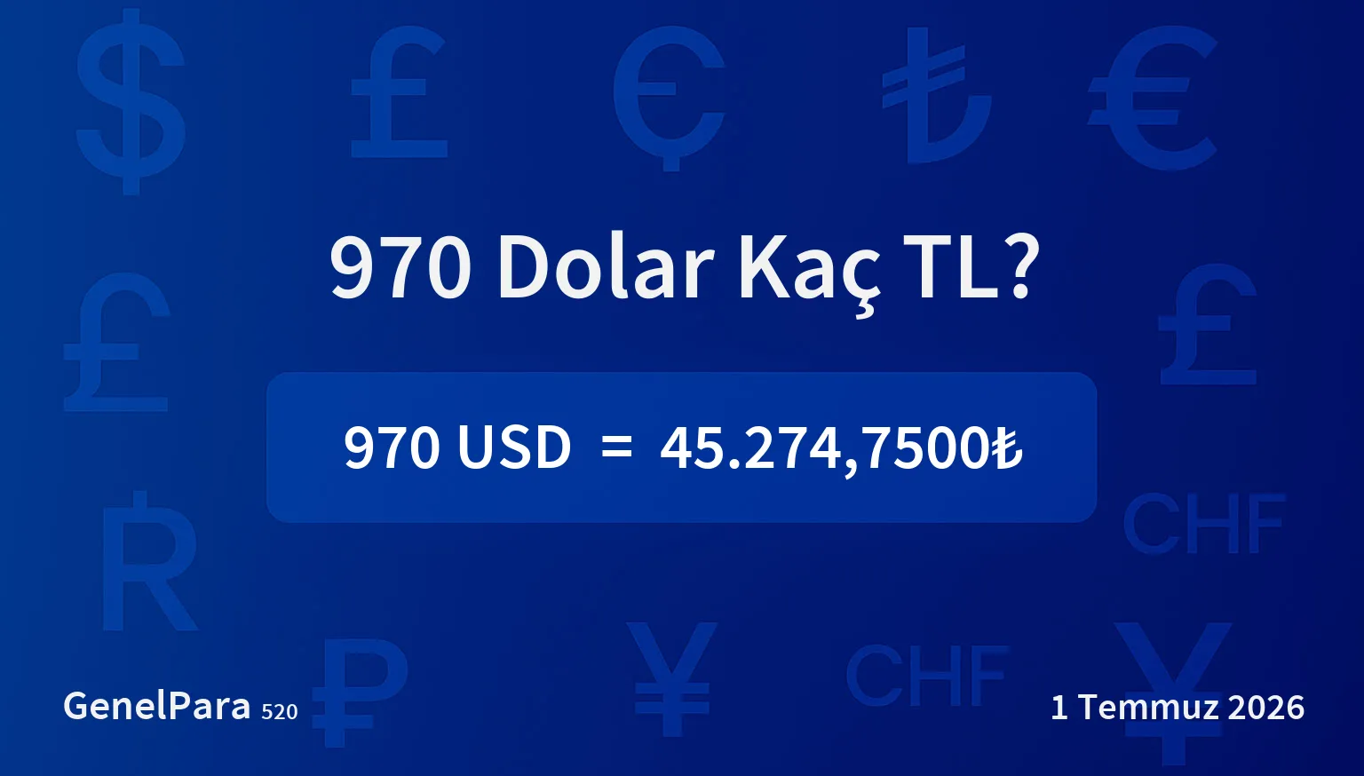 969.58 Dolar Kaç TL?