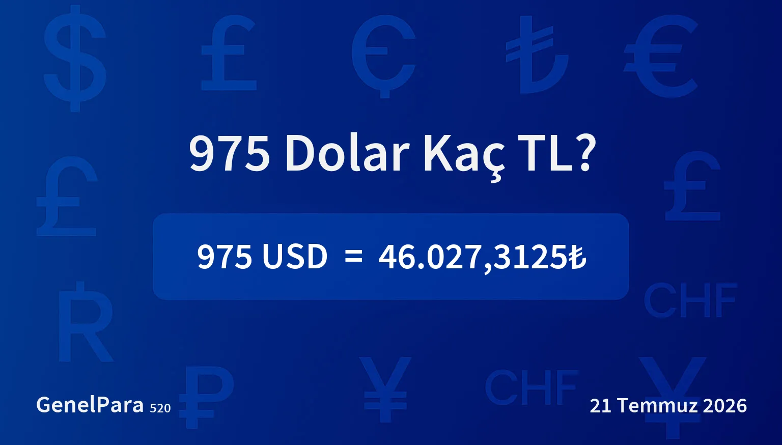 975.15 Dolar Kaç TL?