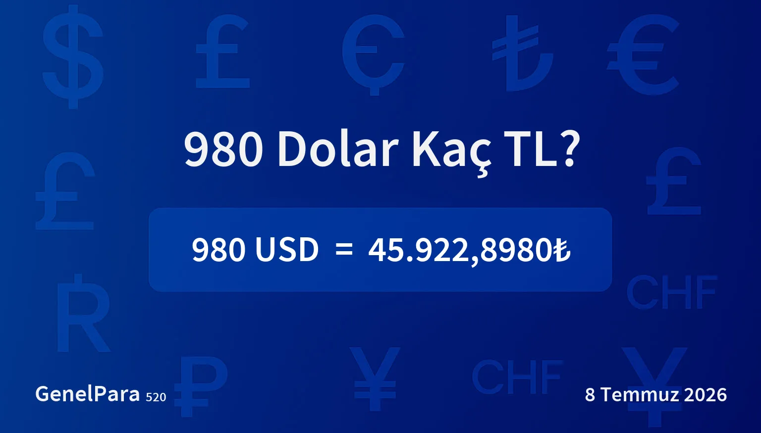 979.81 Dolar Kaç TL?