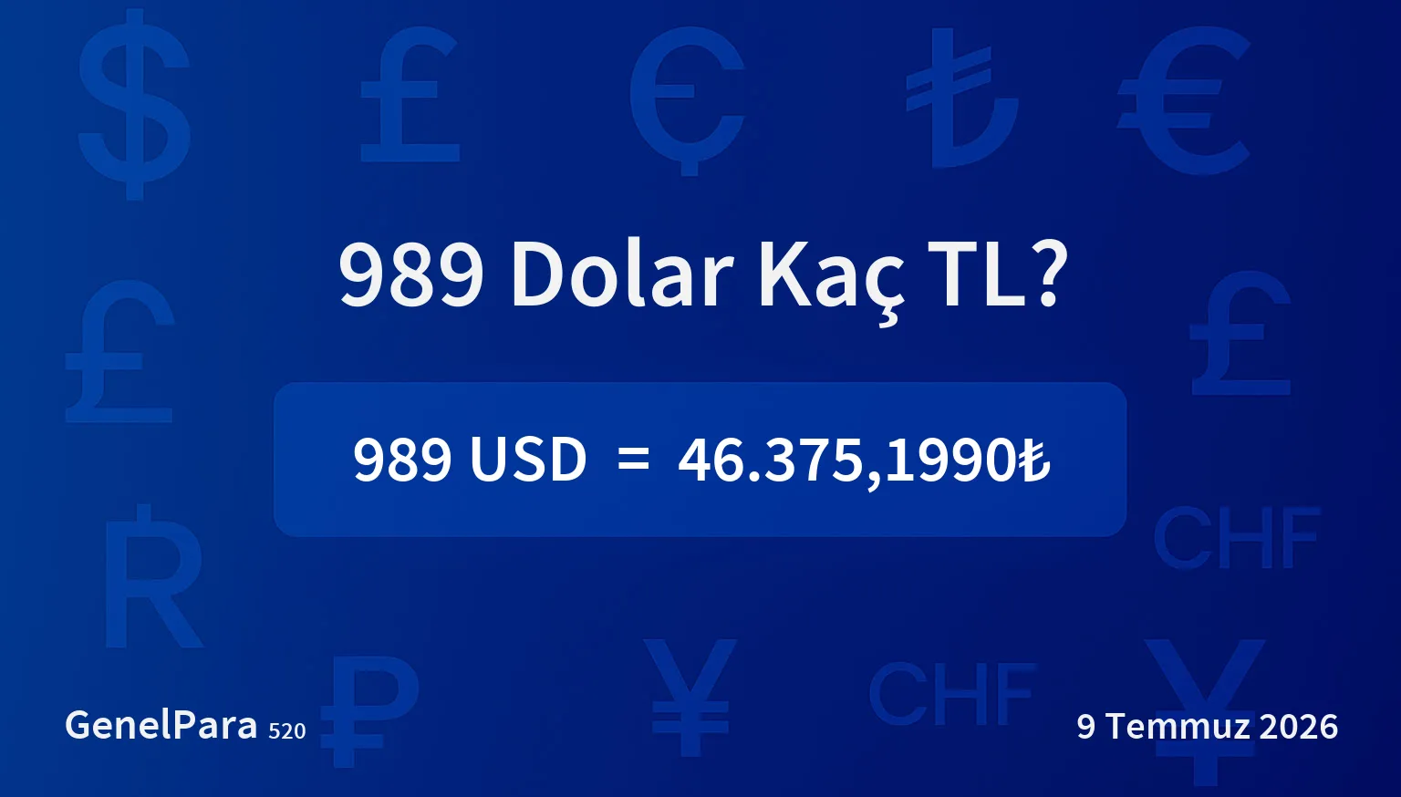 989.19 Dolar Kaç TL?